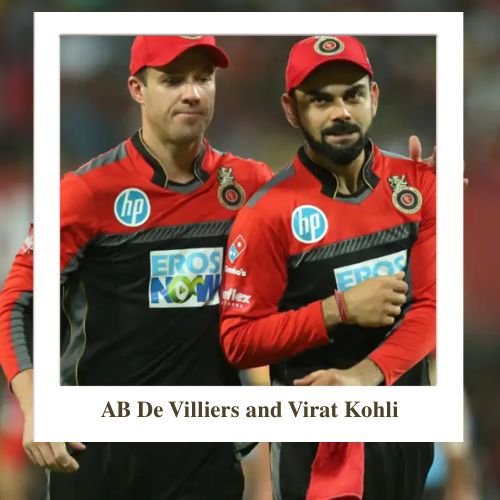 AB De Villiers and Virat Kohli