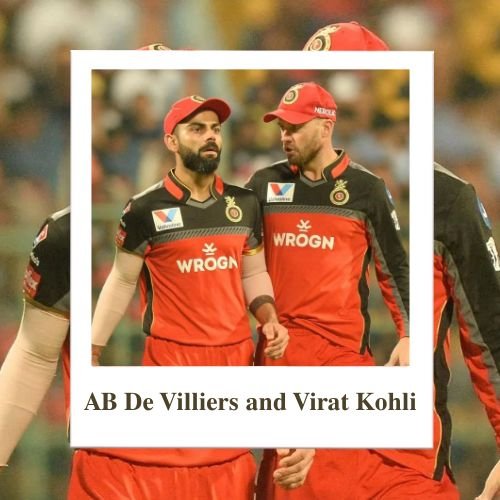 AB De Villiers and Virat Kohli