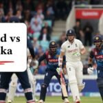 England vs Sri Lanka