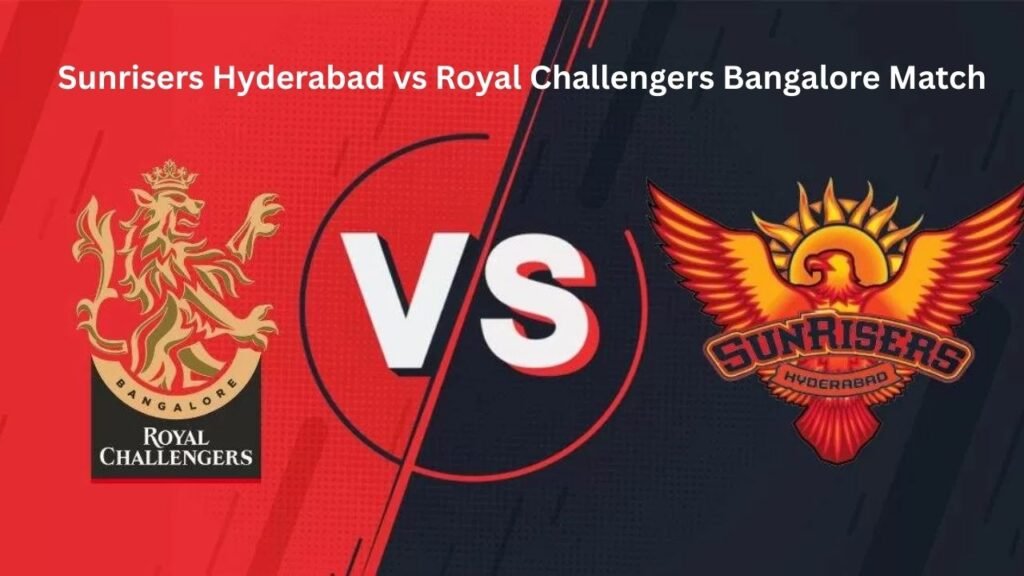Sunrisers Hyderabad vs Royal Challengers Bangalore Match Scorecard