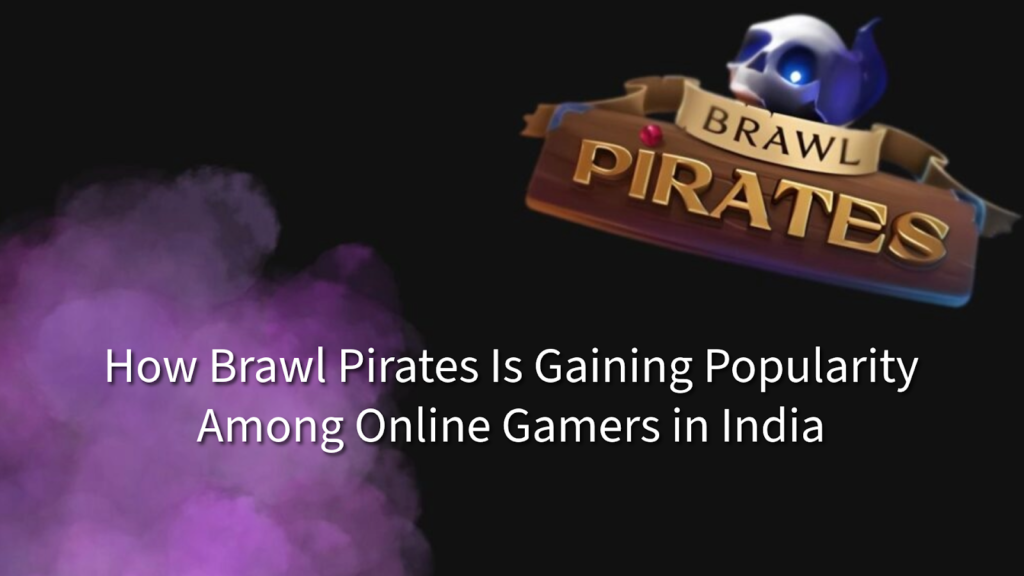 Brawl Pirates in India: Game Rules and Payout Features